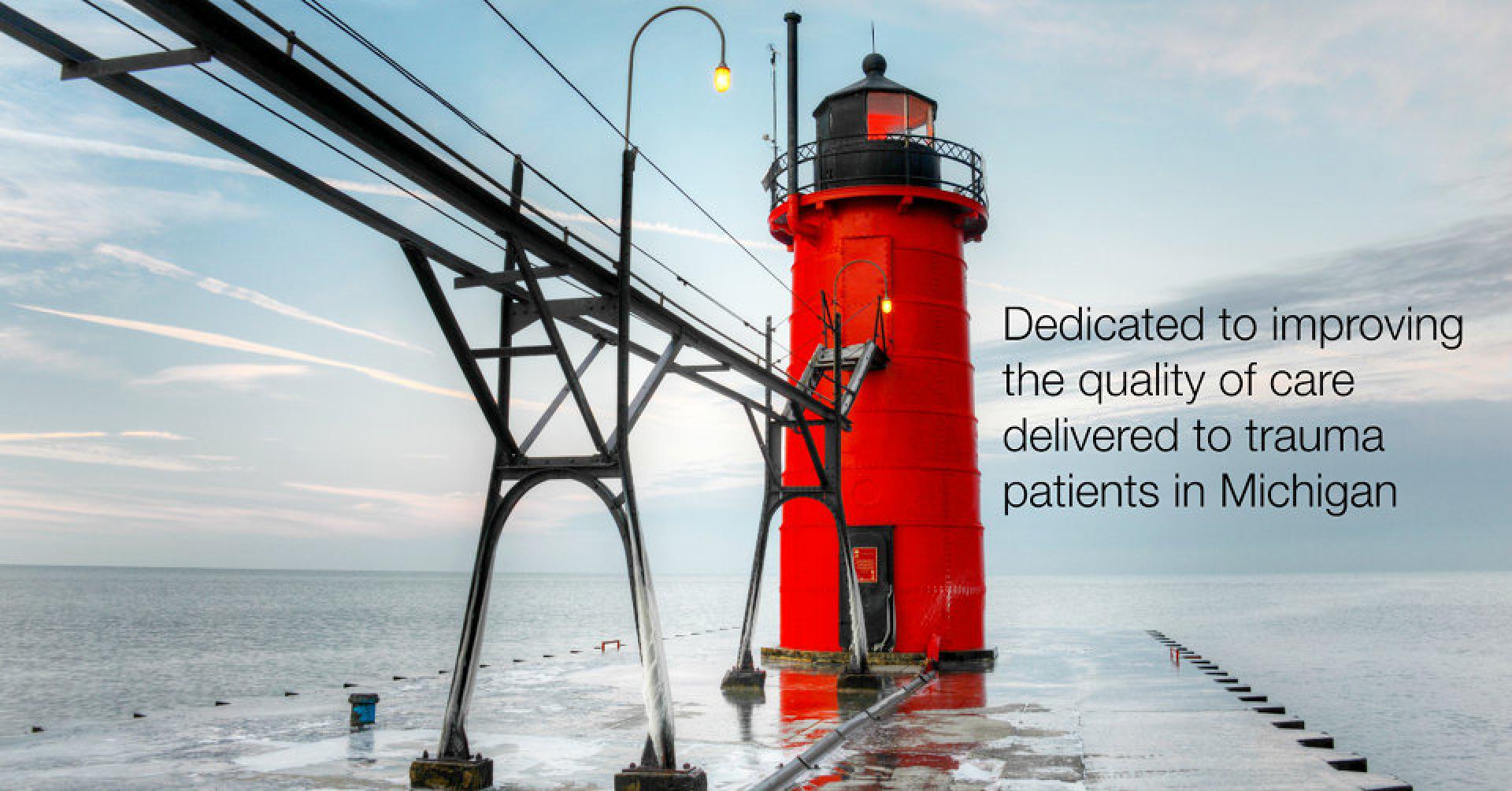 MTQIP: dedicated to improving the quality of care delivered to trauma patients in Michigan